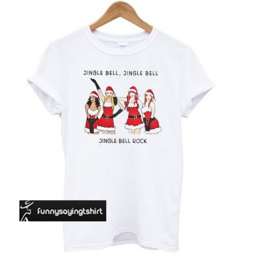 Girls jingle bell jingle bell jingle bell rock t shirt