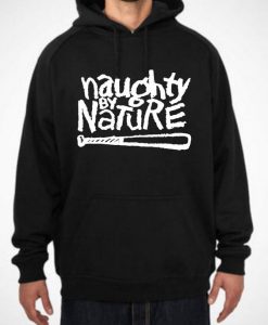 Naughty By Nature hoodie
