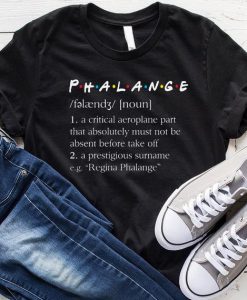 Phalange Friends Dictionary Friends TV Shows t shirt