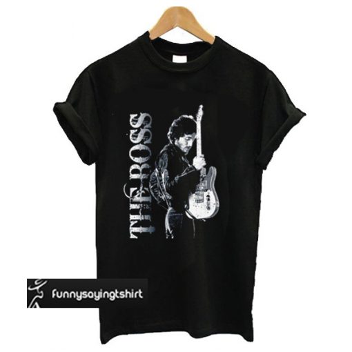 The Boss Bruce Springsteen t shirt