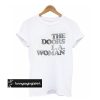 The doors La woman t shirt