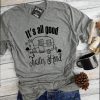 it's all good in the trailer hood t shirt