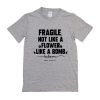 FRAGILE TEE t shirt