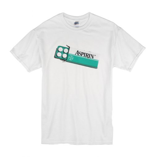 Aspirin t shirt