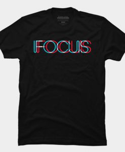 Focus t shirt