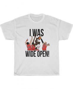 Kobe Bryant ‘I Was Wide Open’ t shirt