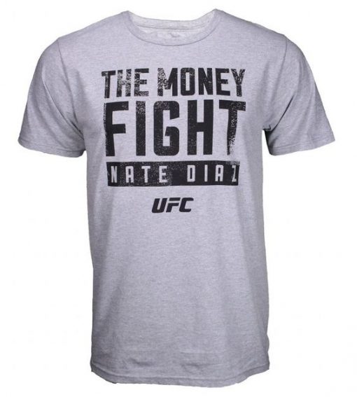 Nate Diaz The Money Fight UFC t shirt