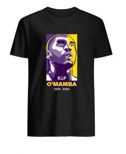 RIP O'Mamba 1978-2020 t shirt