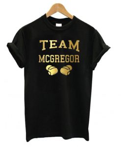 Team McGregor Conor McGregor t shirt