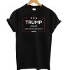 Trump Pence Make America The Greatest 2020 t shirt