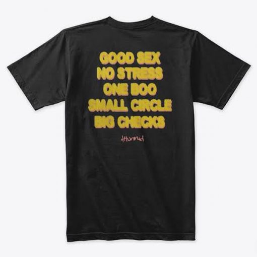 YG 4hunnid Good Sex t shirt