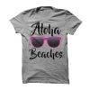 Aloha Beaches t shirt