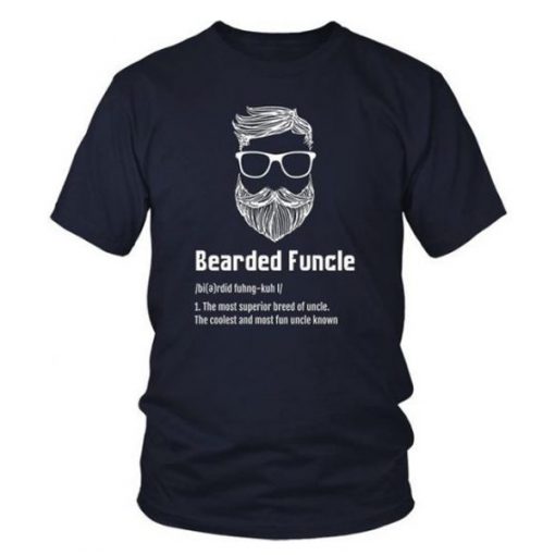 Bearded Funcle t shirt