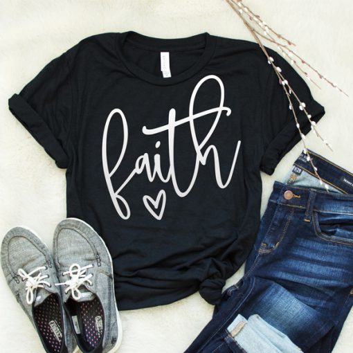 Faith t shirt