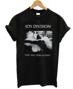 Joy Division Love Will Tear Us Apart t shirt
