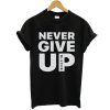 Never Give Up - Mo Salah t shirt
