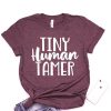 Tiny Human Tamer t shirt