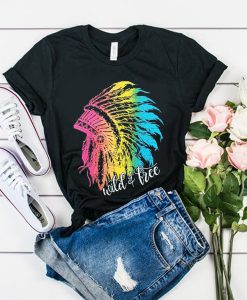 Wild and Free t shirt