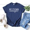 meltdown manager t shirt