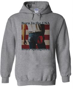Born In The USA Bruce Springsteen hoodie