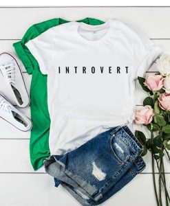Introvert shirt