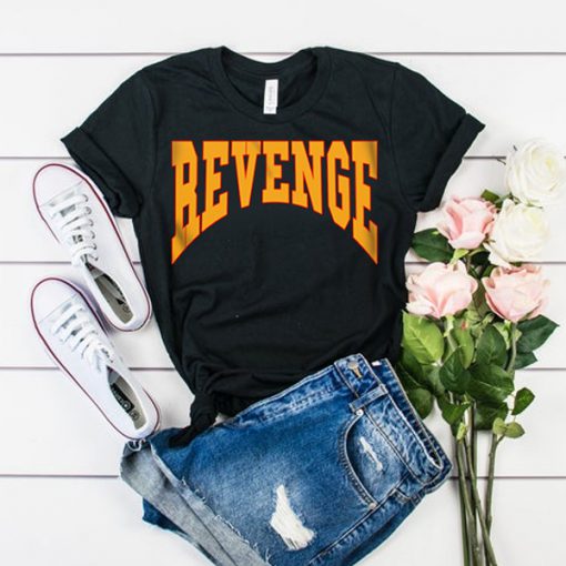 Revenge t shirt