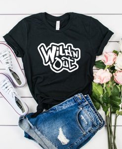 Wild N Out t shirt