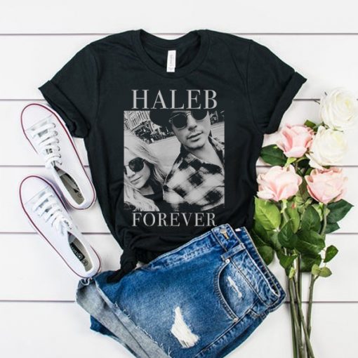 haleb forever t shirt