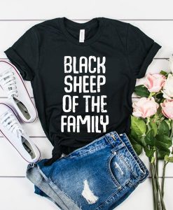 Black Sheep Of The Family Funny Family Reunion t shirt