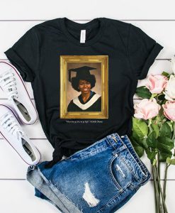 Michelle Obama Graduation Portrait When they go low we go high t shirt