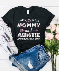 Mother's Day Tee For Aunt t shirt