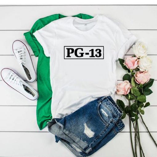 PG 13 t shirt