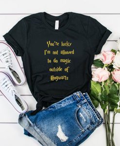 Harry Potter Not Allowed to do Magic Outside of Hogwarts t shirt