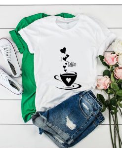 Love Coffee tshirt