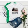 Flowers I just freaking love cows ok t shirt