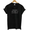 I’m In Love With Cities I’ve Never Been Too t shirt