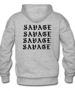 Savage hoodie back