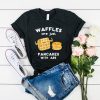 waffles pancakes with abs t shirt