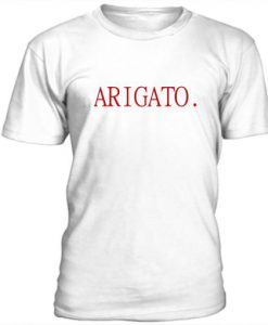 Arigato t shirt