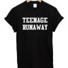 Teenage Runaway t shirt
