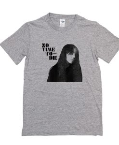 Billie Eilish No Time To Die t shirt