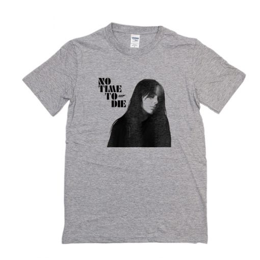 Billie Eilish No Time To Die t shirt