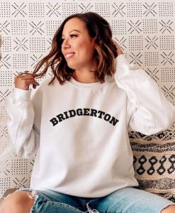 Bridgerton sweatshirt
