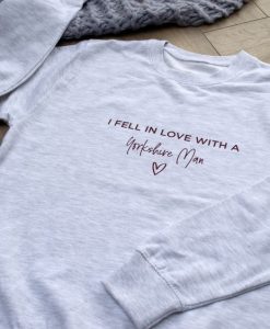 Fell In Love With… sweatshirt