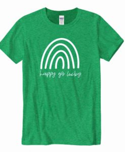 Happy Go Lucky Rainbow t shirt