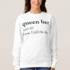 Queen Bee Noun sweatshirt