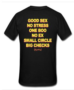 Good Sex No Stress No Boo No Ex Small Circle Big Checks t shirt back
