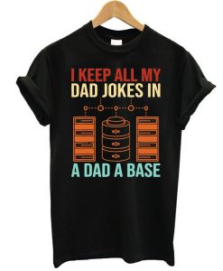 Dad Father's Day Programmers Programming Coding t shirt