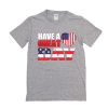 Happy Independence Day 4th of July t shirt