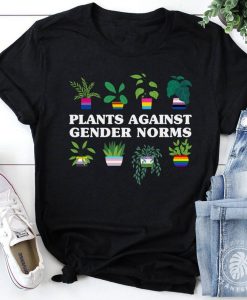 Plants Against Gender Norms t shirt, Plant Shirt, Equality t shirt